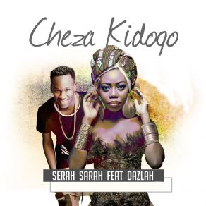 Download track Cheza Kidogo Dazlah