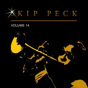 Download track Lets Celebrate Skip Peck