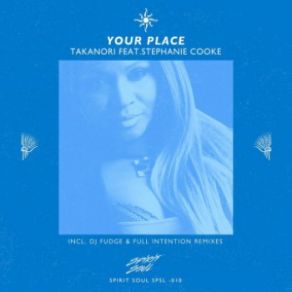 Download track Your Place (Original Mix) Stephanie Cooke, Takanori