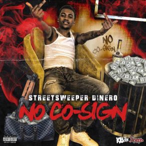 Download track Trenches Streetsweeper Dinero