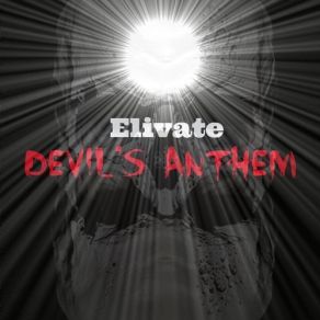 Download track Devil's Anthem EliVate