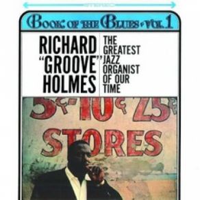 Download track Please Send Me Someone To Love Richard ''Groove'' Holmes