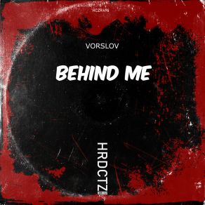 Download track Behind Me Vorslov