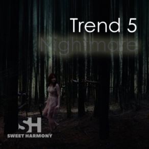 Download track Nightmare (Dub Mix) Trend 5