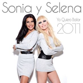 Download track Yo Quiero Bailar (2011 XTM Radio Mix) Sonia, Selena