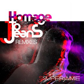 Download track Homage To Jean S (Ashley Beedle's North Street West Vocal Mix) SuperJaimieAshley Beedle