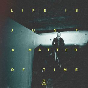 Download track Life Is Just A Matter Of Time (Daniele Casa Remix) ToszDaniele Casa