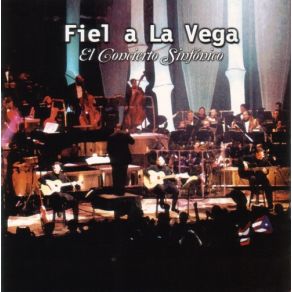 Download track Los Superhéroes Fiel A La Vega