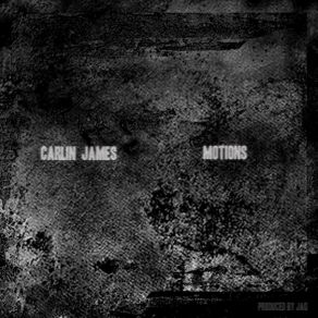 Download track Motions Carlin James