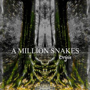 Download track Take It Over A Million Snakes