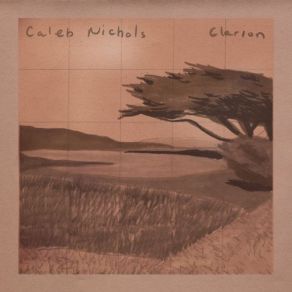 Download track Clarion Caleb Nichols