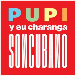 Download track Consuelate Como Yo Pupi Y Su CharangaPupi, Su Charanga