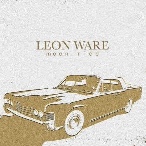 Download track Just Take Your Time Leon Ware