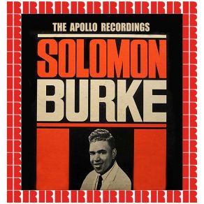 Download track My Heart Is A Chapel (Hd Remastered Edition) Solomon Burke