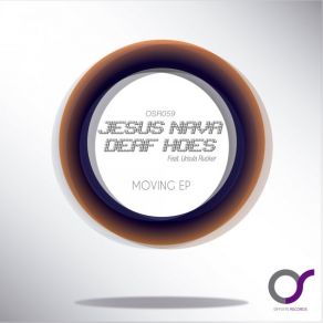 Download track Moving (Original Mix) Jesus NavaUrsula Rucker