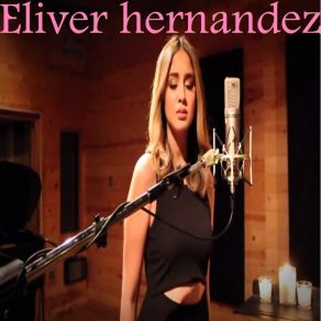 Download track Como Lo Hizo Eliver Hernandez