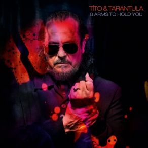 Download track Love Sane Tito & Tarantula