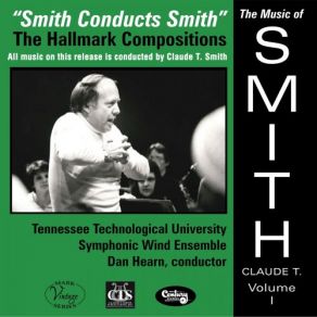 Download track Dramatic Prelude (Version For Wind Band) Claude T. Smith, Dan Hearn, Tennessee Tech Wind Ensemble