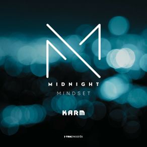 Download track Midnight Mindset (Extended Mix) Karm