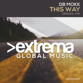 Download track This Way (Extended Mix) Db Mokk