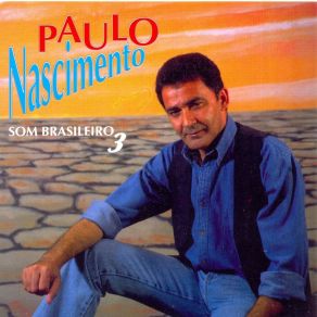 Download track Vem Cá Morena Me Dá Um Beijo Paulo Nascimento