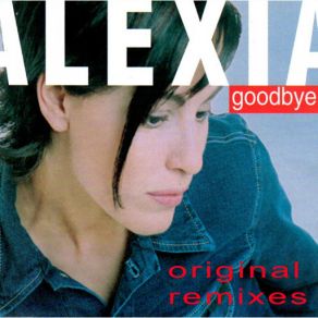 Download track Goodbye (Fat Lady Bump Radio Mix) Alexia