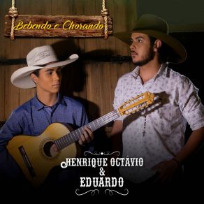 Download track Bebendo E Chorando Octavio Henrique