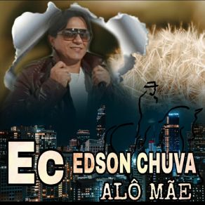 Download track Cheiro Do Mato Edson Chuva