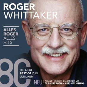 Download track Die Sehnsucht Nach Liebe Roger Whittaker