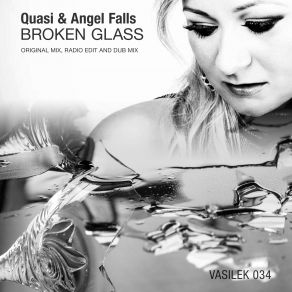 Download track Broken Glass (Original Mix) Quasi, Angel Falls