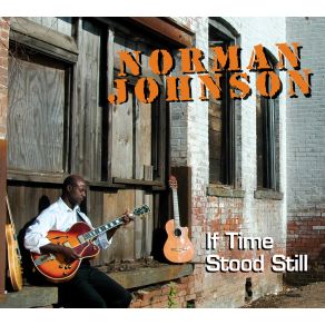 Download track If Time Stood Still Norman Johnson