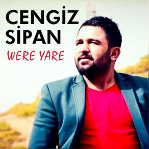 Download track Were Yare Cengiz Sipan