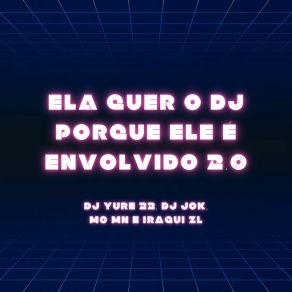 Download track Ela Quer O Dj Porque Ele É Envolvido 2.0 - Super Slowed Iraqui Zl