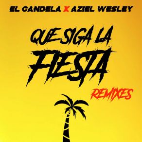 Download track Que Siga La Fiesta (Joor Voight Remix) El Candela