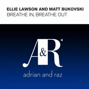 Download track Breathe In Breathe Out (Uplifting Dub) Ellie Lawson, Matt Bukovski