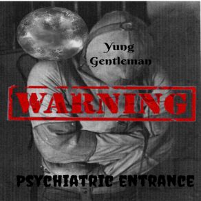 Download track Seek Help Yung Gentleman