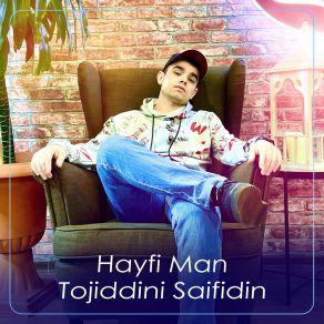 Download track Hayfi Man Tojiddini Saifidin