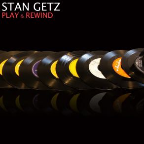 Download track The Way You Look Tonight Stan Getz