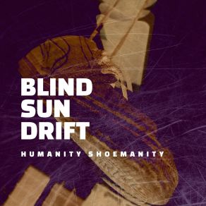 Download track Fevered Earth Blind Sun Drift