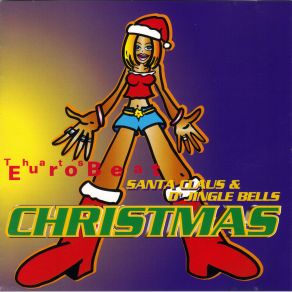 Download track Rock Me Babe Santa Claus & D'Jingle Bells