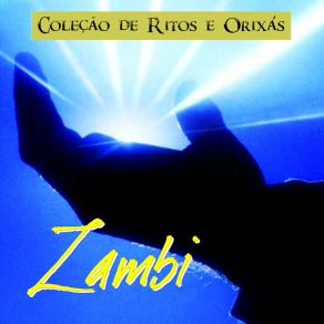 Download track Maior É Zambi Coral Filhos De Iemanjá