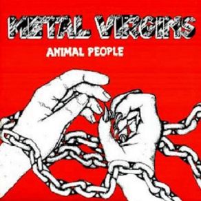 Download track Animal People Metal Virgins