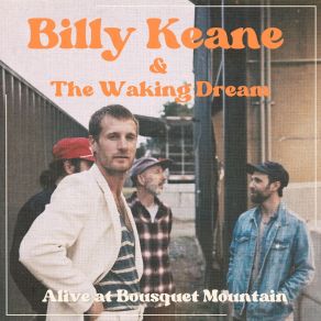 Download track Wild + Free (Live) Waking Dream, Billy Keane