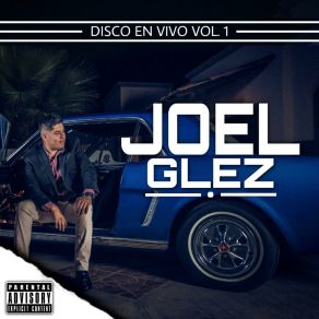 Download track Tu Ingratitud (En Vivo) Joel Glez