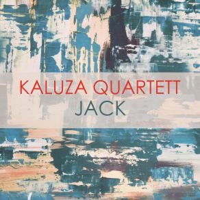 Download track Wieso (So) Kaluza Quartett