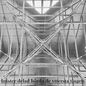 Download track Brister De Yttersta Tingen