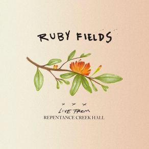 Download track Clothes Line - Live From Repentance Creek Hall Ruby Fields