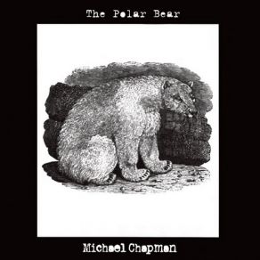 Download track The Polar Bear Michael Chapman