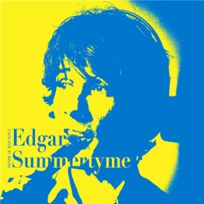 Download track I Would Do Anything Edgar Summertyme