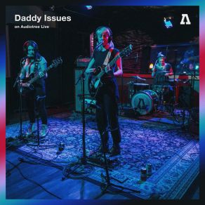 Download track Dog Years (Audiotree Live Version) Daddy Issues